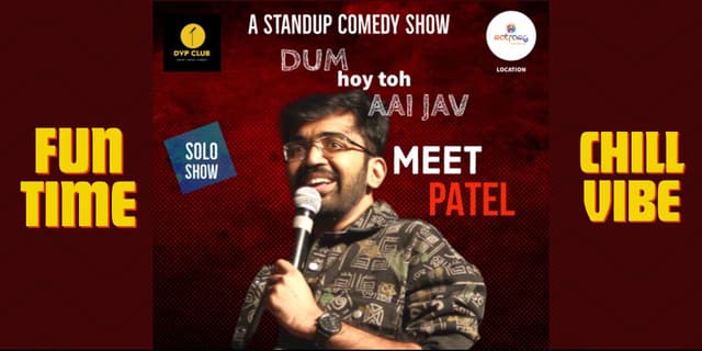 Dum Hoy toh aai jav - Ahmedabad